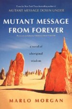 Mutant Message From Forever