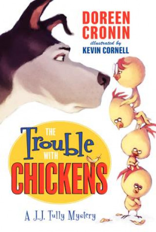The Trouble with Chickens. Inspektor Barney - Tatort Hühnerstall, englische Ausgabe