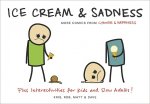 Ice Cream & Sadness