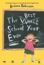 The Best (Worst) School Year Ever