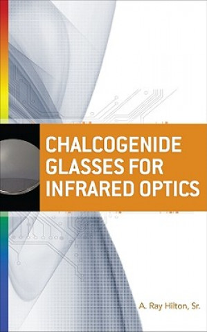 Chalcogenide Glasses for Infrared Optics