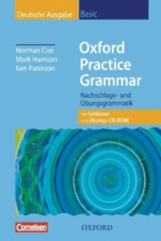 Oxford Practice Grammar, Basic Deutsche Ausgabe, m. Schlüssel u. CD-ROM