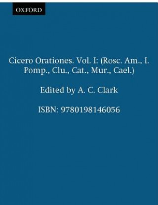 Cicero Orationes. Vol. I