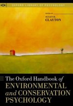 Oxford Handbook of Environmental and Conservation Psychology
