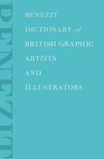 Benezit Dictionary of British Graphic Artists and Illustrators