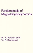 Fundamentals of Magnetohydrodynamics