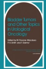 Bladder Tumors and other Topics in Urological Oncology