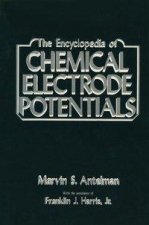 Encyclopedia of Chemical Electrode Potentials