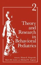 Theory and Research in Behavioral Pediatrics