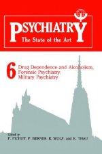 Psychiatry the State of the Art