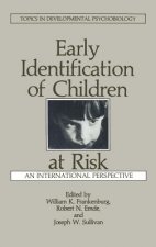 Early Identification of Children at Risk