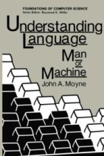 Understanding Language: Man or Machine