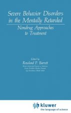 Severe Behavior Disorders in the Mentally Retarded