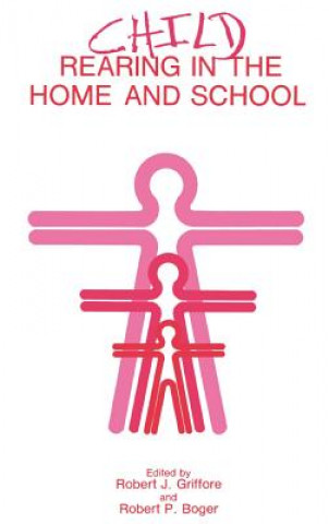 Child Rearing in the Home and School