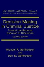 Decision Making in Criminal Justice