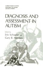 Diagnosis and Assessment in Autism