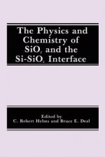 Physics and Chemistry of SiO2 and the Si-SiO2 Interface
