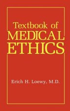 Textbook of Medical Ethics