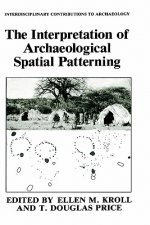 Interpretation of Archaeological Spatial Patterning