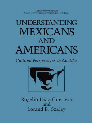 Understanding Mexicans and Americans