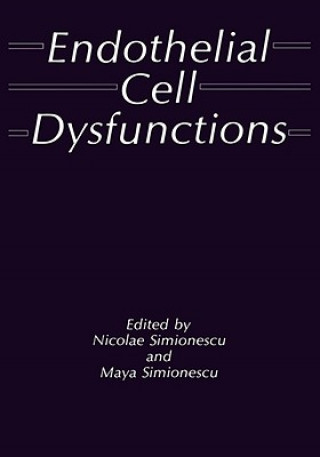 Endothelial Cell Dysfunctions