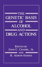 Genetic Basis of Alcohol and Drug Actions