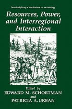 Resources, Power, and Interregional Interaction