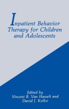 Inpatient Behavior Therapy for Children and Adolescents