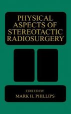 Physical Aspects of Stereotactic Radiosurgery