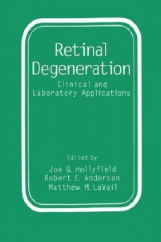 Retinal Degeneration