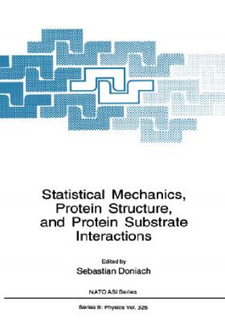 Statistical Mechanics, Protein Structure, and Protein Substrate Interactions