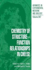 Chemistry of Structure-Function Relationships in Cheese
