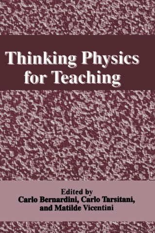 Thinking Physics for Teaching