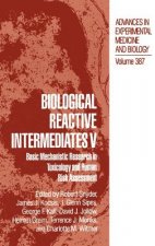 Biological Reactive Intermediates V
