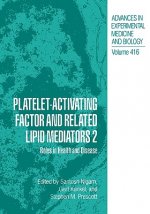 Platelet-Activating Factor and Related Lipid Mediators 2