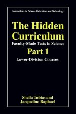 Hidden Curriculum - Faculty Made Tests in Science