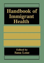 Handbook of Immigrant Health