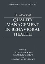 Handbook of Quality Management in Behavioral Health