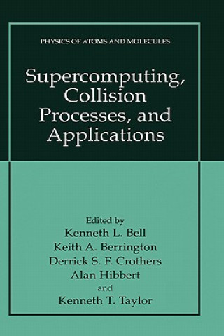 Supercomputing, Collision Processes, and Applications