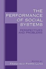 Performance of Social Systems