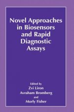 Novel Approaches in Biosensors and Rapid Diagnostic Assays