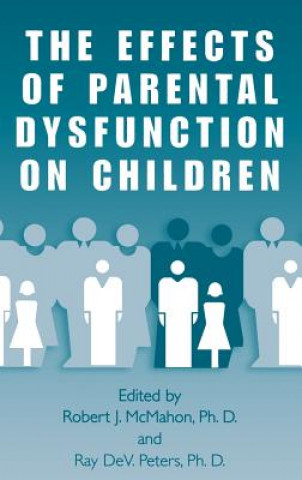 Effects of Parental Dysfunction on Children