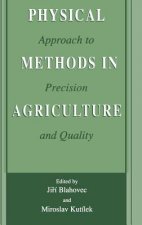 Physical Methods in Agriculture