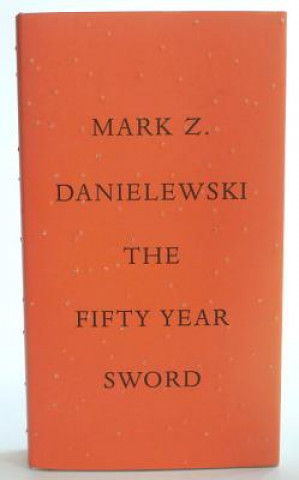 The Fifty Year Sword. Das Fünfzig Jahre Schwert, englische Ausgabe