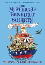 Mysterious Benedict Society and the Perilous Journey