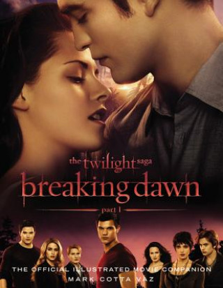 The Twilight Saga Breaking Dawn. Pt.1