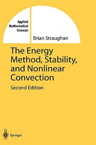 Energy Method, Stability, and Nonlinear Convection