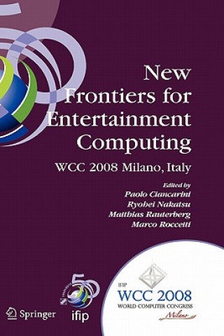 New Frontiers for Entertainment Computing
