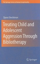 Treating Child and Adolescent Aggression Through Bibliotherapy