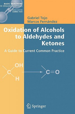 Oxidation of Alcohols to Aldehydes and Ketones (Marcos I. Fernandez,Gabriel Tojo)()